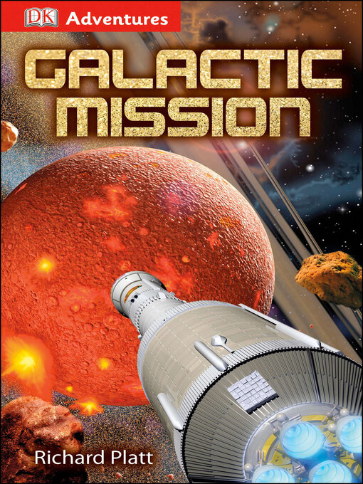 Title details for Galactic Mission by Richard Platt - Available